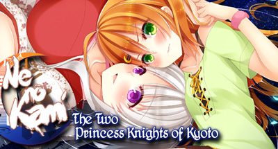 Ne no Kami: The Two Princess Knights of Kyoto