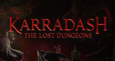 Karradash – The Lost Dungeons