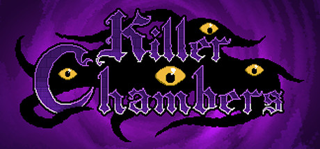 Killer Chambers