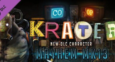 Krater – Character DLC Mayhem MK13