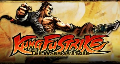 Kung Fu Strike – The Warrior’s Rise