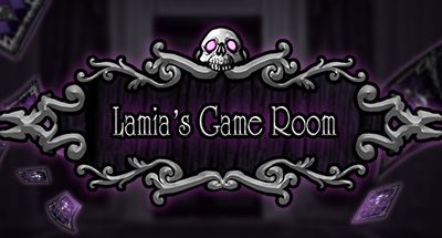 Lamia’s Game Room