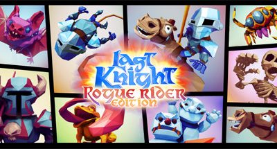 Last Knight: Rogue Rider Edition