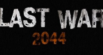 LAST WAR 2044