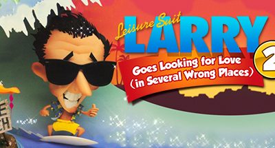 Leisure Suit Larry 2 – Looking For Love (In Several Wrong Places)