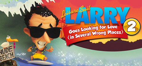 Leisure Suit Larry 2 – Looking For Love (In Several Wrong Places)