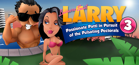 Cover image of  Leisure Suit Larry 3 - Passionate Patti in Pursuit of the Pulsating Pectorals