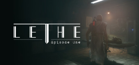 Lethe – Episode One