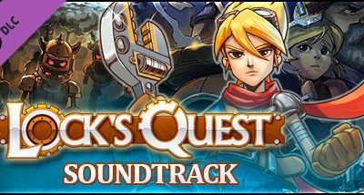 Lock’s Quest Soundtrack