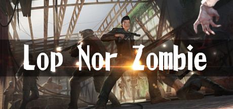 Cover image of  Lop Nor Zombie VR