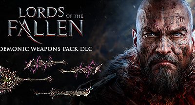 Lords of the Fallen – Demonic Weapon Pack