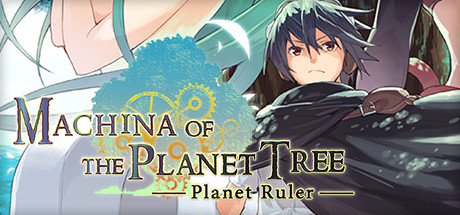 Cover image of  Machina of the Planet Tree -Planet Ruler