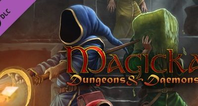 Magicka: Dungeons and Daemons