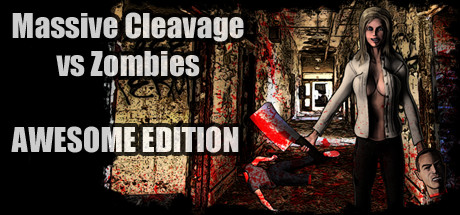 Massive Cleavage vs Zombies: Awesome Edition