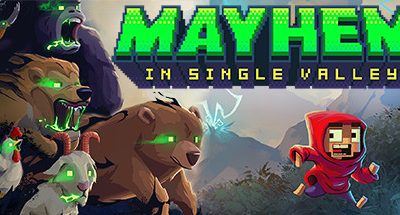 Mayhem in Single Valley