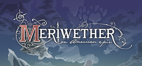 Cover image of  Meriwether: An American Epic