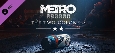 Cover image of  Metro Exodus - The Two Colonels