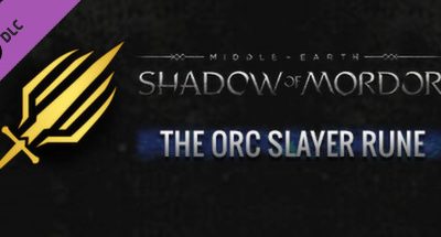 Middle-earth: Shadow of Mordor – Orc Slayer Rune