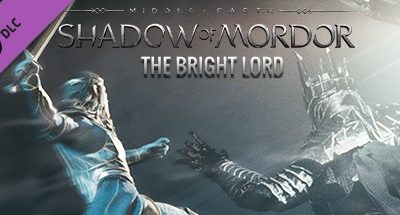 Middle-earth: Shadow of Mordor – The Bright Lord