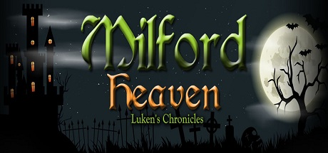 Cover image of  Milford Heaven - Luken's Chronicles