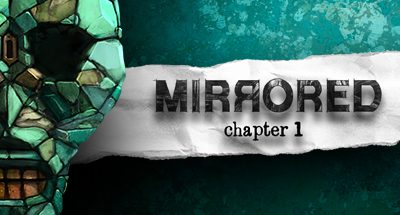 Mirrored – Chapter 1