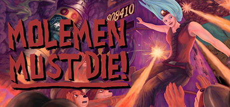 Cover image of  Molemen Must Die