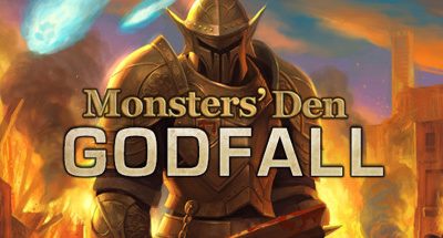 Monsters’ Den: Godfall