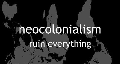 Neocolonialism