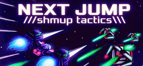 Cover image of  NEXT JUMP: Shmup Tactics