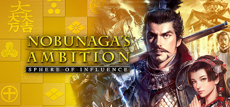 NOBUNAGA’S AMBITION: Sphere of Influence