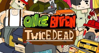 Once Bitten, Twice Dead