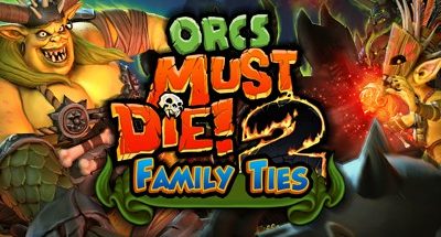 Orcs Must Die 2 – Family Ties Booster Pack