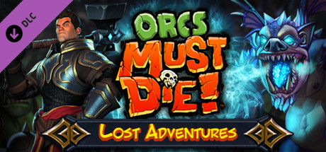 Cover image of  Orcs Must Die - Lost Adventures