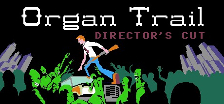 Cover image of  Organ Trail: Directors Cut