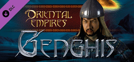 Oriental Empires: Genghis