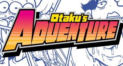 Otaku’s Adventure