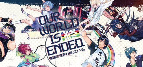 Cover image of  Our World Is Ended