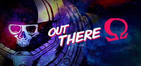 Out There: Ω Edition