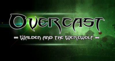 Overcast – Walden and the Werewolf