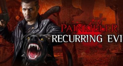 Painkiller: Recurring Evil