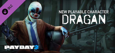 Cover image of  PAYDAY 2: Dragan Character Pack