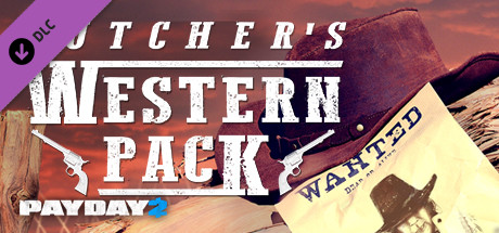 Cover image of  PAYDAY 2: The Butcher's Western Pack