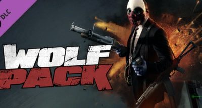 PAYDAY The Heist: Wolfpack DLC