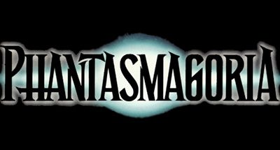 Phantasmagoria