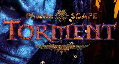 Planescape: Torment: Enhanced Edition