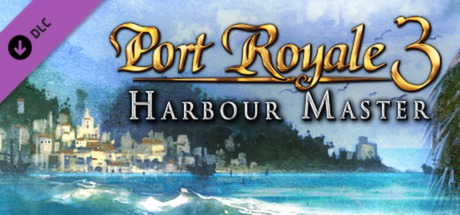 Cover image of  Port Royale 3: Harbour Master