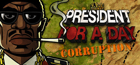 Cover image of  President for a Day - Corruption