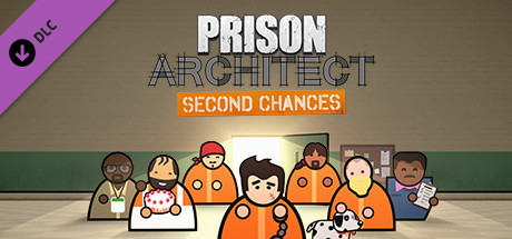 Prison Architect – Second Chances