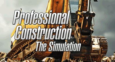 Professional Construction – The Simulation