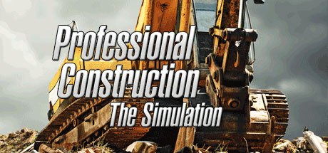 Cover image of  Professional Construction - The Simulation